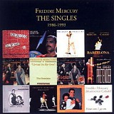 Freddie Mercury - The Singles 1986-1993