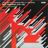 OMD - Peel Sessions 1979-1983