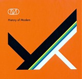 OMD - History Of Modern