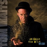 Tom Waits - Glitter & Doom Live - CD1