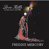 Freddie Mercury - Love Kills (2006 Gremany CD)