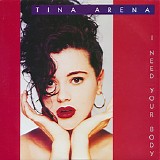 Tina Arena - I Need Your Body