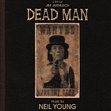 Neil Young - Dead Man : Original Motion Picture Soundtrack