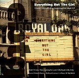 Everything But The Girl - I Didn't Know I Was Looking For Love Ep