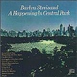Barbra Streisand - A Happening In Central Park