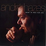 Andre Hazes - Want Ik Hou Van Jou