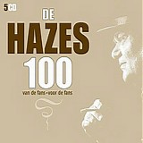 Andre Hazes - (2006) De Hazes 100