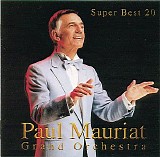 Paul Mauriat - Grand Orchestra Super Best 20