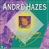 Andre Hazes - Voor Mijn Vrienden