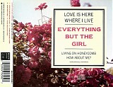 Everything But The Girl - Love Is Here Where I Live SP