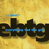 Everything But The Girl - The Best Of Everything But The Girl