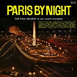 Paul Mauriat. - Paris By Night