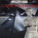 Paul Mauriat. - Classics In The Air 2