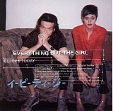 Everything But The Girl - Before Today (SP)