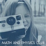 Math And Physics Club - Jimmy had a Polaroid 7"