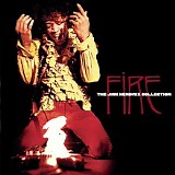 Jimi Hemdrix - Fire: The Jimi Hendrix Collection