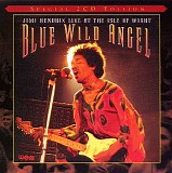 Jimi Hemdrix - Blue Wild Angel - Live At The Isle Of Wight [Disc 1]