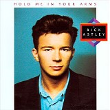 Rick Astley - Hold Me In Your Arms (Deluxe Edition) Disc 2