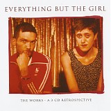 Everything But The Girl - The Works. CD1