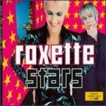 Roxette - Stars Remix