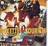 Roxette - Tourism