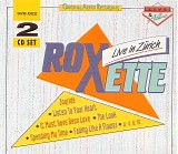 Roxette - Live In Zurich (Bootleg)