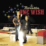 Roxette - One Wish