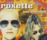 Roxette - June Afternoon