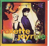 Roxette - Joyride