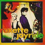 Roxette - Joyride