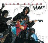 Dean Brown - Here