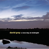 David Gray - A New Day At Midnight