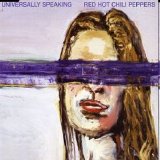 Red Hot Chili Peppers - Universally Speaking