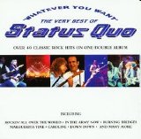 Status Quo - Whatever You Want: The Very Best Of Status Quo