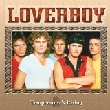 Loverboy - Temperature's Rising