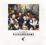 Frankie Goes To Hollywood - Welcome To The Pleasure Dome (610 195 D)