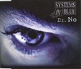 Systems In Blue - Dr. No