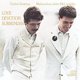 Carlos Santana & John McLaughl - Love Devotion Surrender