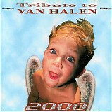 Van Halen - Tribute To Van Halen - 2000