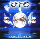 UFO - Live On Earth - Live In Vienna, Austria 28-01-98