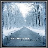 Richard Marx - Emotional Remains