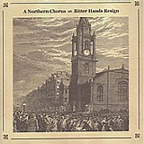 A Northern Chorus - Bitter Hands Resign