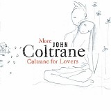 John Coltrane - Coltrane For Lovers