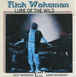 Rick Wakeman (121 Albums)p1 - Lure Of The Wild