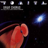 Isao Tomita - Dawn Chorus