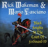 Rick Wakeman - Black Knights At The Court Of