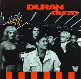 Duran Duran - Liberty