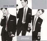 Chris Isaak - Please