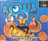 Aqua - Turn Back Time