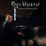 Rick Wakerman - Always With You